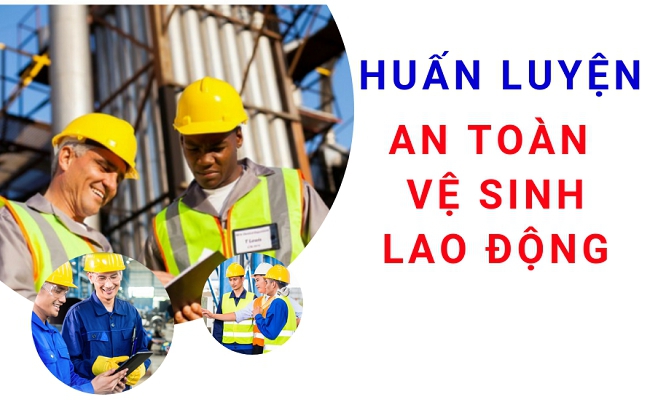 Huấn luyện an toàn lao động nhóm 1